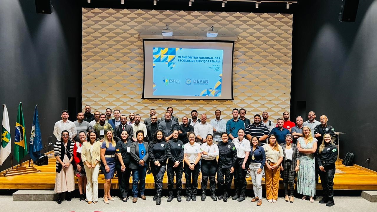 Espen/Pr participa do VI Encontro Nacional das Escolas de Serviços Penais em Brasília