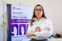 Delegada explica trabalho intenso e integrado do Paraná em defesa das mulheres