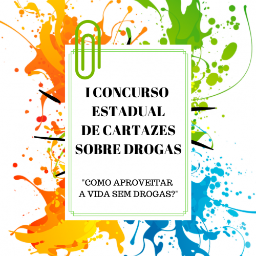 Concurso infantil de Cartazes Sobre Drogas recebe inscrições de alunos até 30 de abril