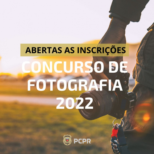 Polícia Civil do Paraná lança Concurso de Fotografia 2022