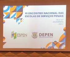 Espen/Pr participa do VI Encontro Nacional das Escolas de Serviços Penais em Brasília