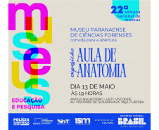 Museu Paranaense de Ciências Forenses participa pela 3ª vez da Semana Nacional dos Museus