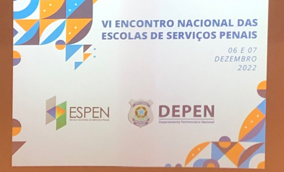 Espen/Pr participa do VI Encontro Nacional das Escolas de Serviços Penais em Brasília
