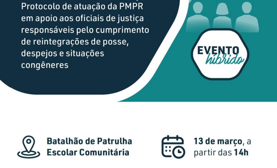 PMPR promove evento sobre a atuação dos policiais no apoio aos oficiais de justiça