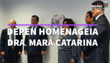 Depen homenageia Mara Catarina