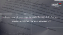 Candidato ao cargo de Guarda Prisional do Depen é preso após apresentar documentos falsos