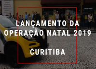 Lançamento da Operação Natal em Curitiba