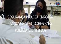 Tomam posse 32 novos servidores da Polícia Científica