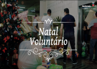 Natal Voluntário: A solidariedade transforma vidas